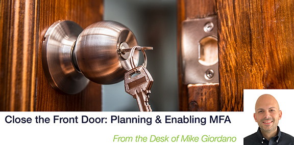 Close the Front Door: Planning & Enabling MFA